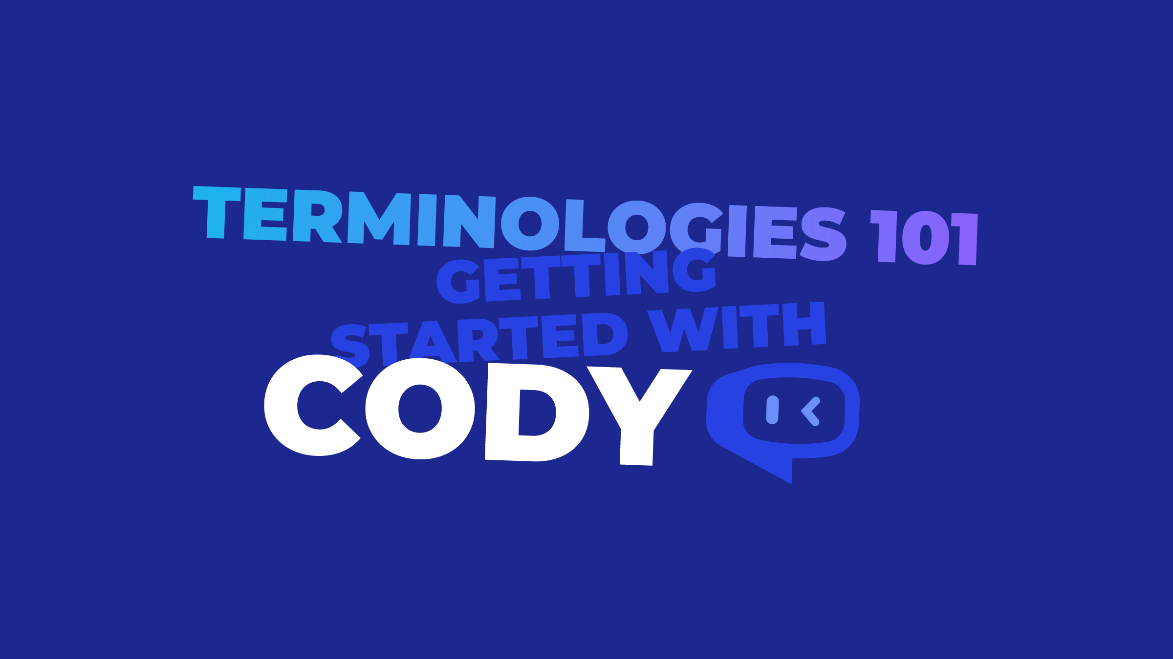 Cody用語集101