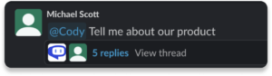 Asking question to Cody