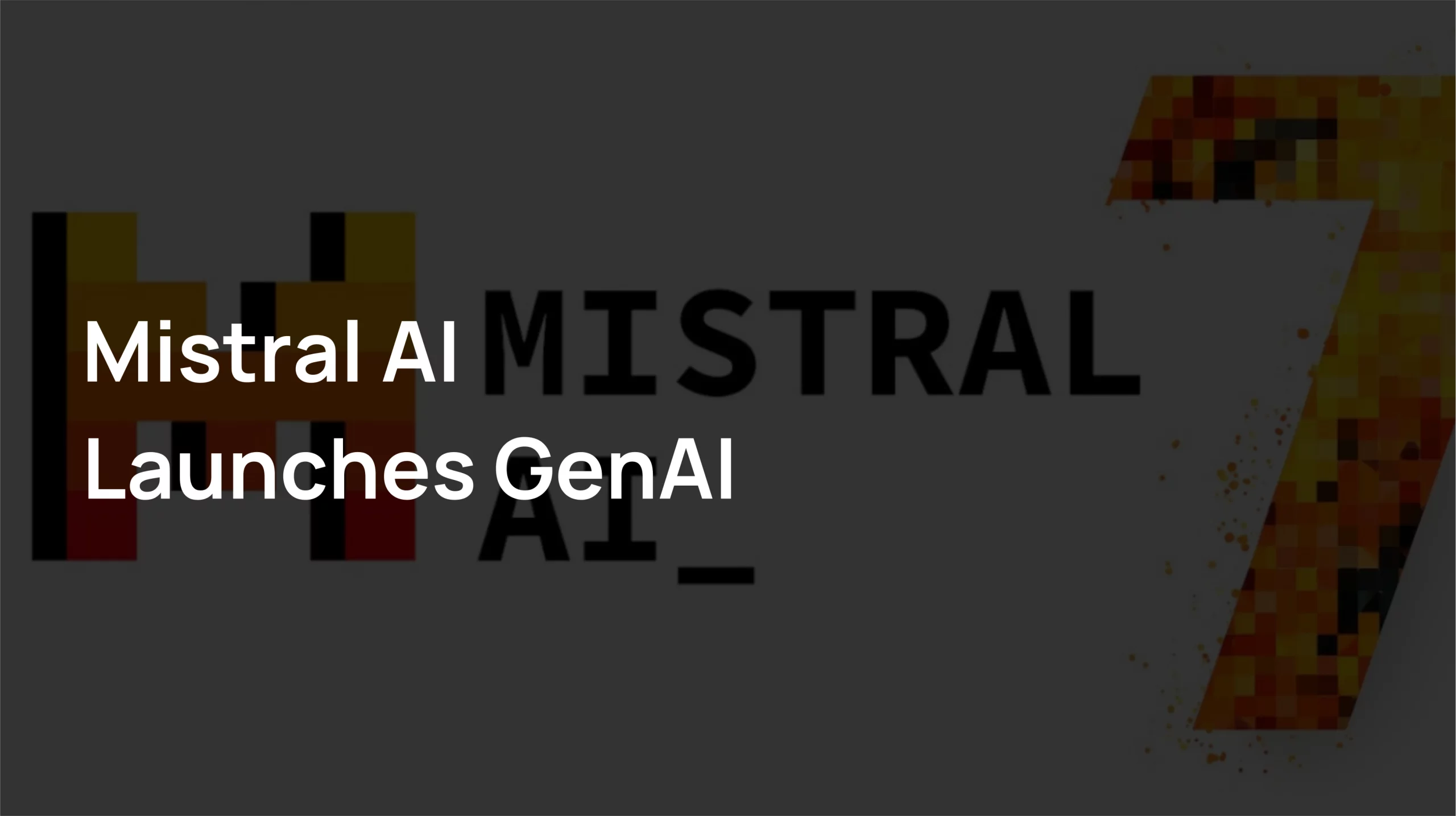 The French startup Mistral AI has introduced the GenAI model. Is it the next best AI business assistant? 