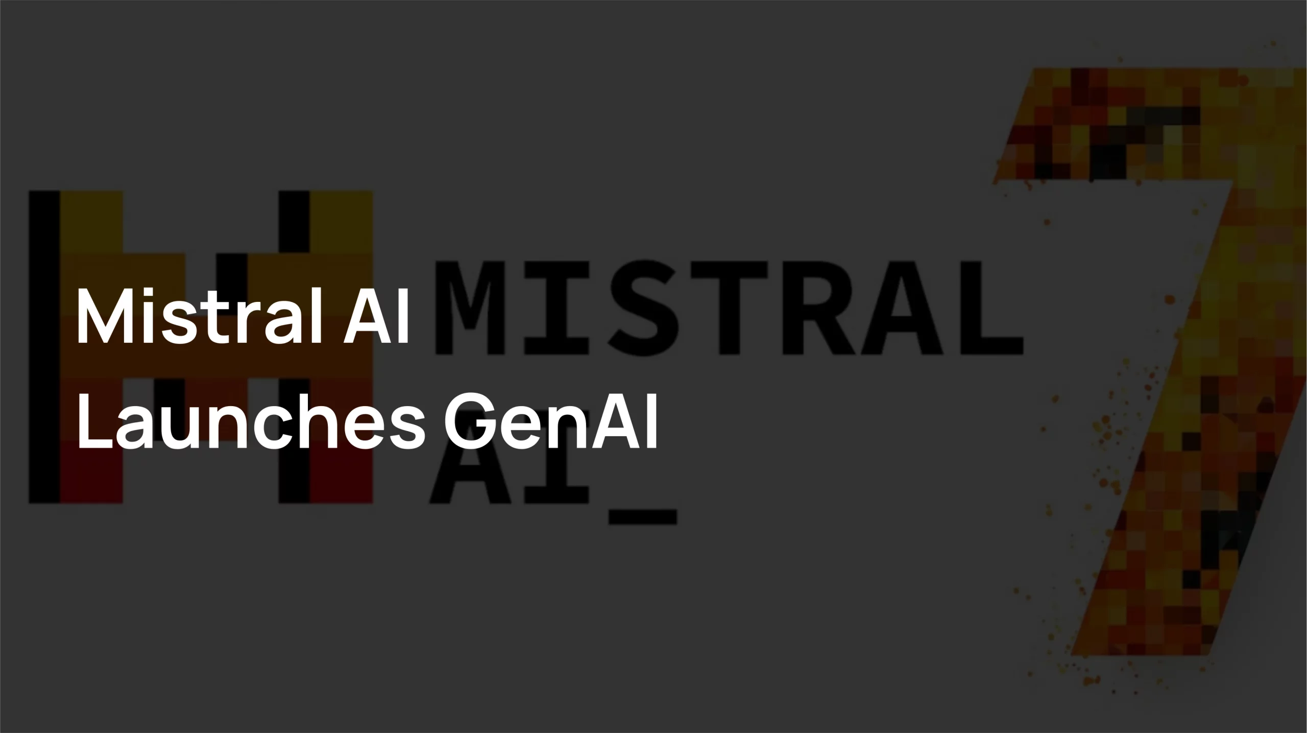 The French startup Mistral AI has introduced the GenAI model. Is it the next best AI business assistant?