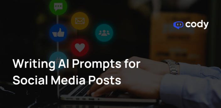 9 Schritte zur Erstellung der besten AI-Prompts für soziale Medien