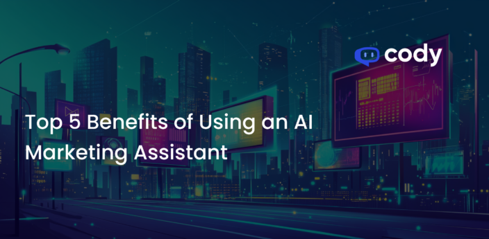 Top 5 Benefits of Using an AI Marketing Assistant